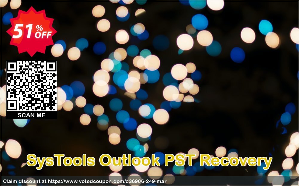 SysTools Outlook PST Recovery Coupon Code Apr 2024, 51% OFF - VotedCoupon