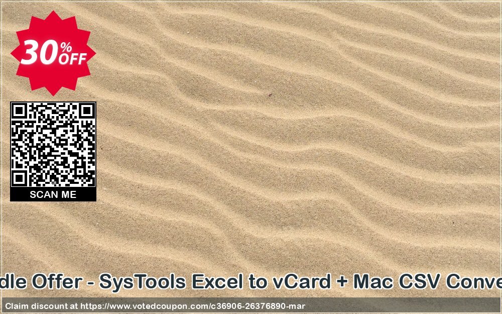 Bundle Offer - SysTools Excel to vCard + MAC CSV Converter Coupon Code May 2024, 30% OFF - VotedCoupon