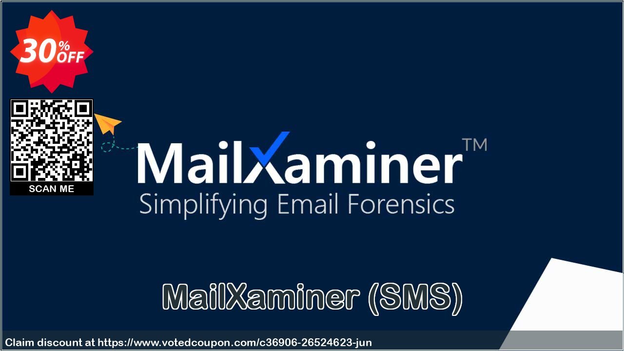 MailXaminer, SMS  Coupon, discount SysTools Product: MailXaminer SMS Awful sales code 2024. Promotion: Awful sales code of SysTools Product: MailXaminer SMS 2024