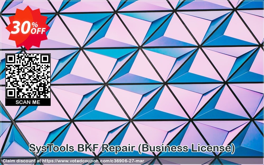 SysTools BKF Repair, Business Plan  Coupon Code Apr 2024, 30% OFF - VotedCoupon