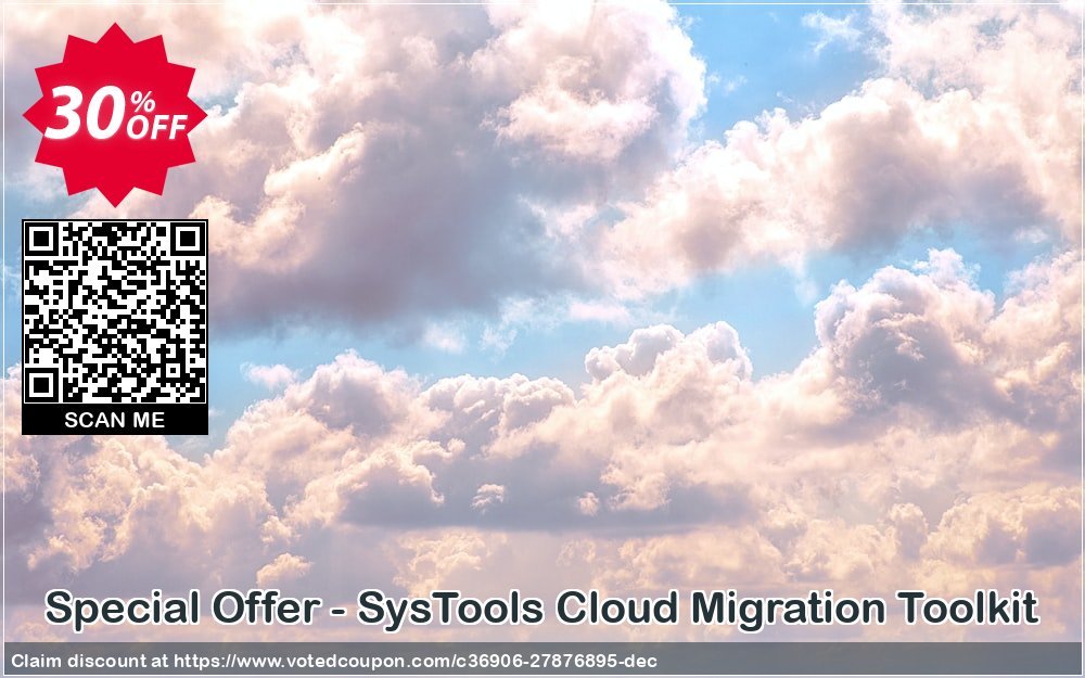 Special Offer - SysTools Cloud Migration Toolkit Coupon, discount SysTools Spring Offer. Promotion: Wonderful discounts code of Special Offer - SysTools Cloud Migration Toolkit 2024