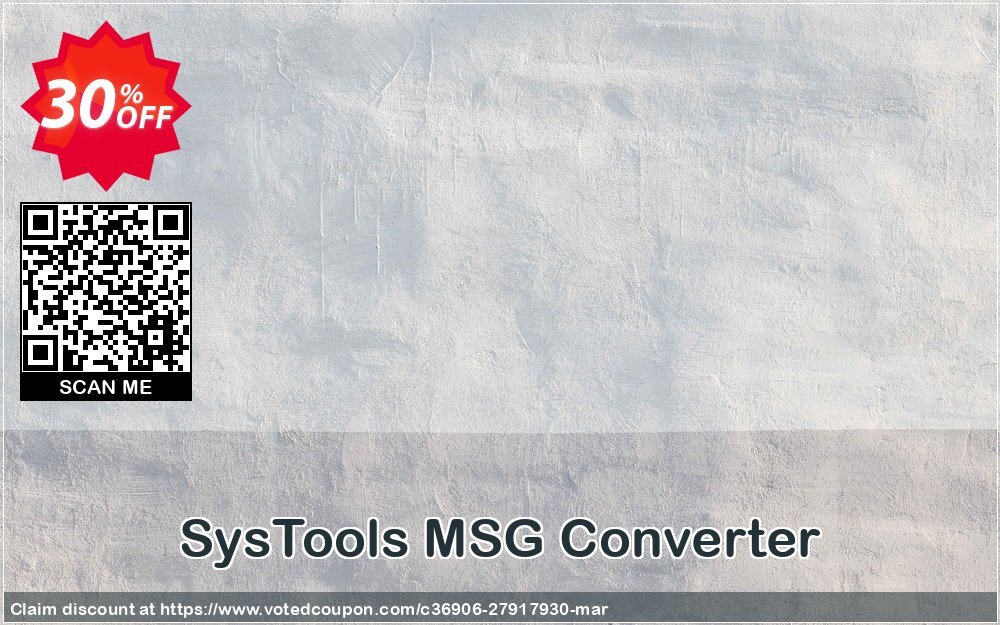 SysTools MSG Converter Coupon, discount 30% OFF SysTools MSG Converter, verified. Promotion: Awful sales code of SysTools MSG Converter, tested & approved