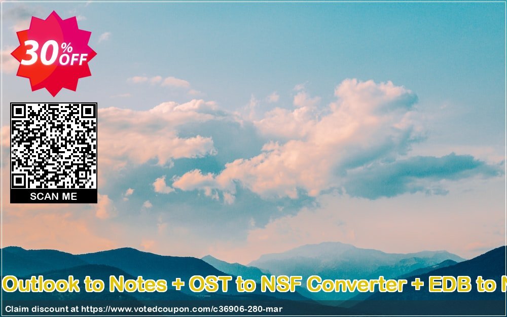 Bundle Offer - Outlook to Notes + OST to NSF Converter + EDB to NSF Converter Coupon Code Apr 2024, 30% OFF - VotedCoupon