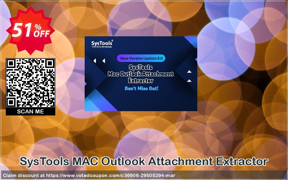 SysTools MAC Outlook Attachment Extractor Coupon Code Apr 2024, 51% OFF - VotedCoupon