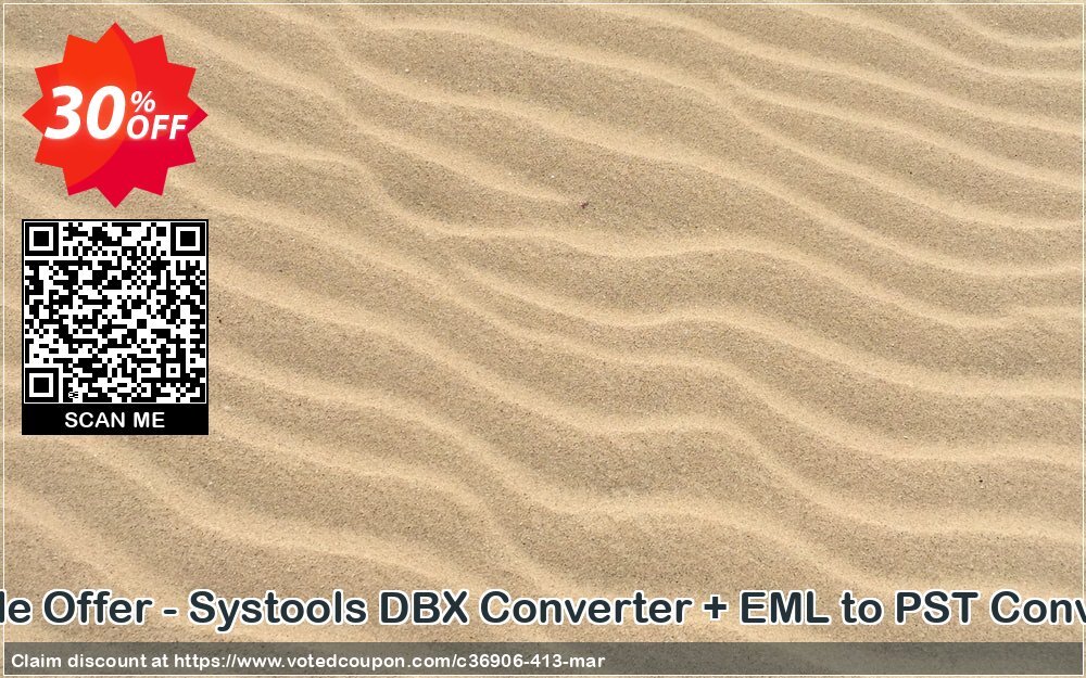 Bundle Offer - Systools DBX Converter + EML to PST Converter Coupon, discount SysTools Summer Sale. Promotion: 