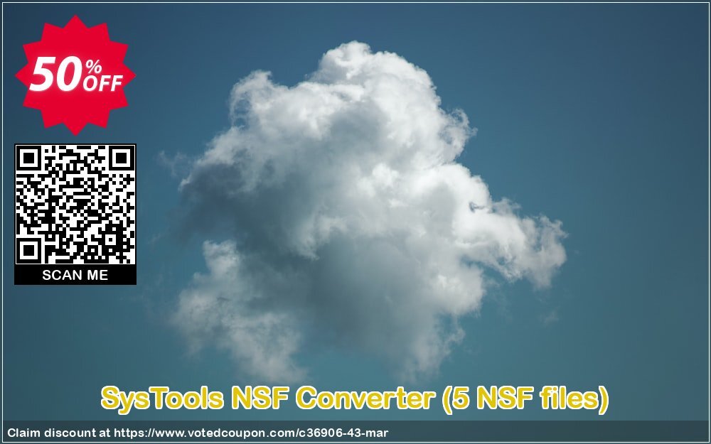 SysTools NSF Converter, 5 NSF files  Coupon, discount SysTools coupon 36906. Promotion: 