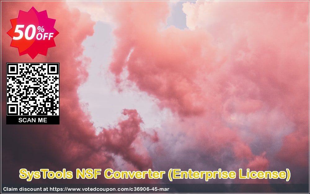 SysTools NSF Converter, Enterprise Plan  Coupon Code Apr 2024, 50% OFF - VotedCoupon