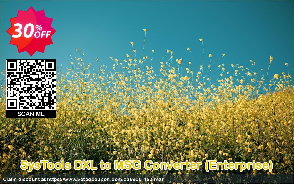 SysTools DXL to MSG Converter, Enterprise  Coupon, discount SysTools coupon 36906. Promotion: 