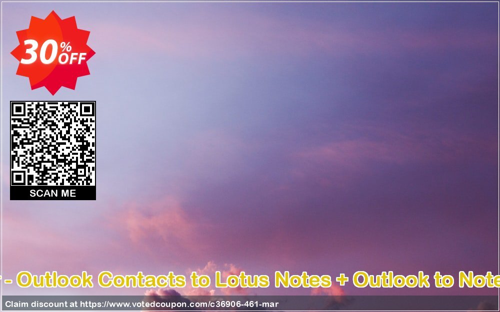 Bundle Offer - Outlook Contacts to Lotus Notes + Outlook to Notes, Business  Coupon Code Apr 2024, 30% OFF - VotedCoupon