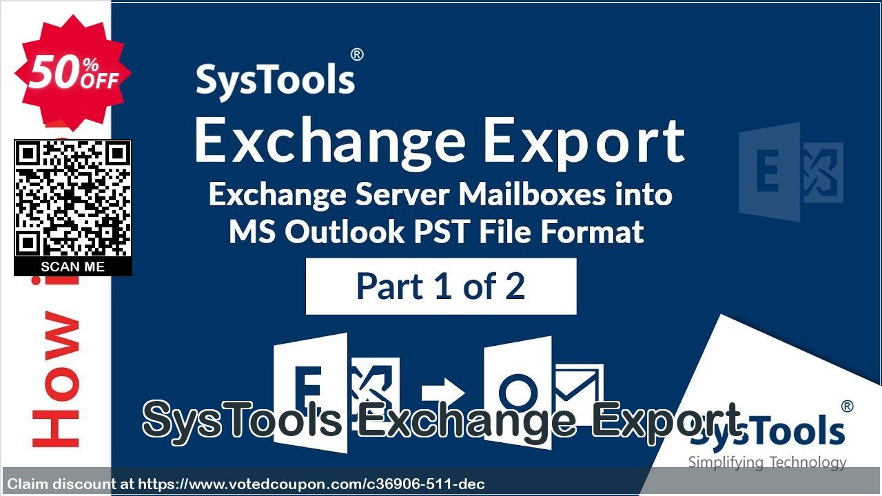 SysTools Exchange Export Coupon Code Apr 2024, 50% OFF - VotedCoupon