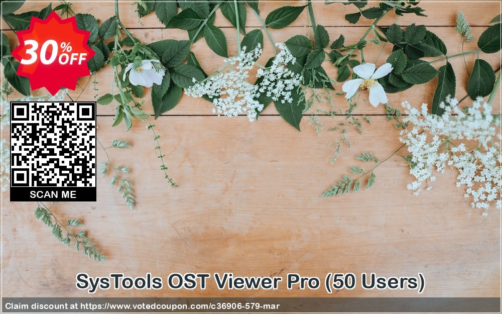 SysTools OST Viewer Pro, 50 Users  Coupon, discount SysTools coupon 36906. Promotion: 