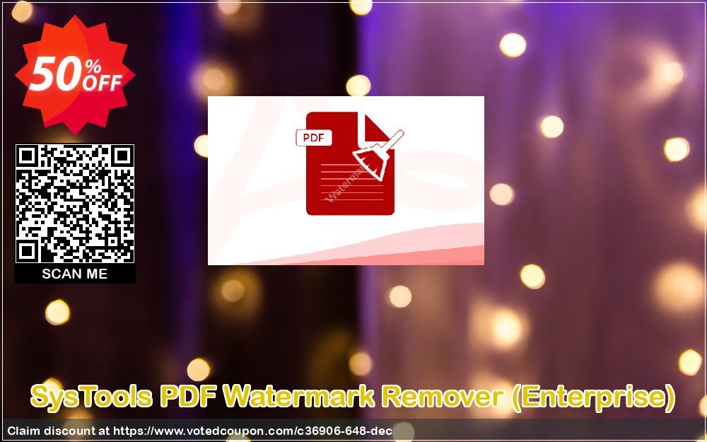 SysTools PDF Watermark Remover, Enterprise  Coupon, discount SysTools coupon 36906. Promotion: 