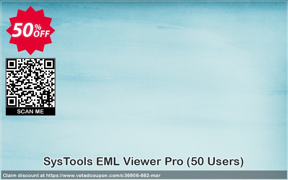 SysTools EML Viewer Pro, 50 Users  Coupon Code Apr 2024, 50% OFF - VotedCoupon