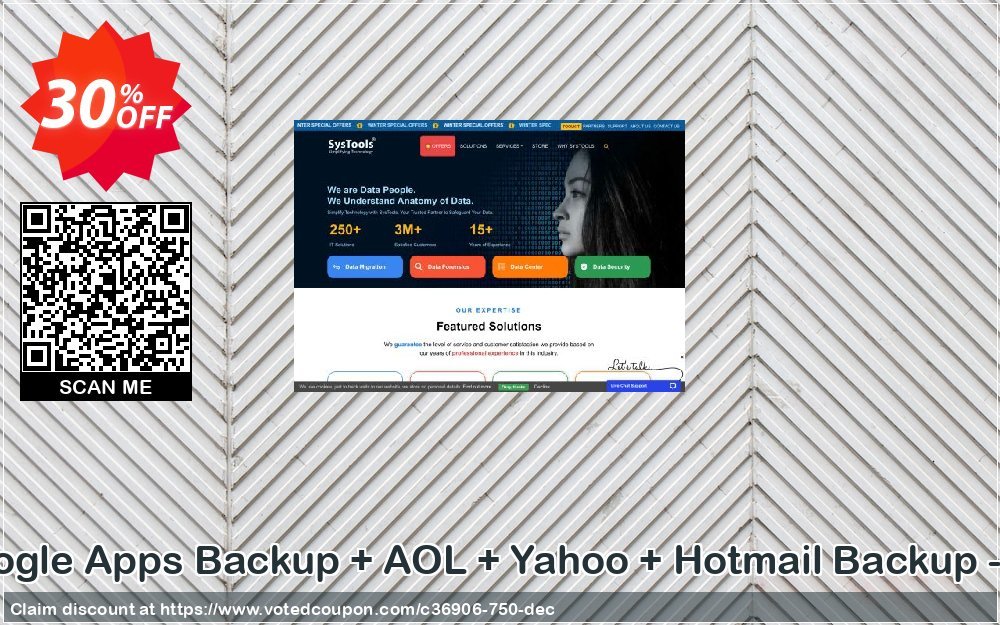 Bundle Offer - Google Apps Backup + AOL + Yahoo + Hotmail Backup - 50 Users Plan Coupon, discount SysTools coupon 36906. Promotion: 