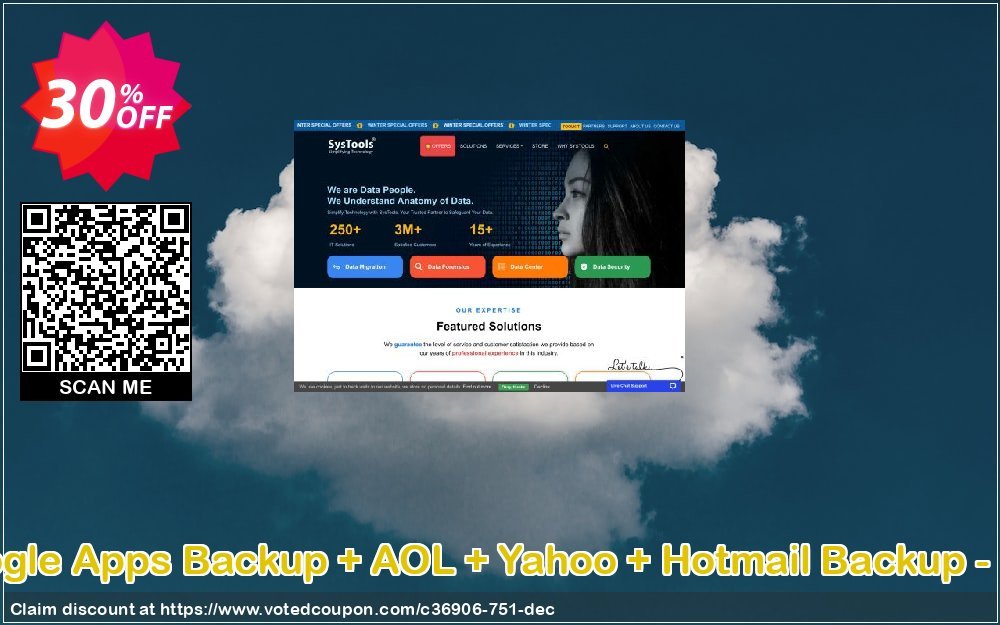 Bundle Offer - Google Apps Backup + AOL + Yahoo + Hotmail Backup - 100 Users Plan Coupon, discount SysTools coupon 36906. Promotion: 
