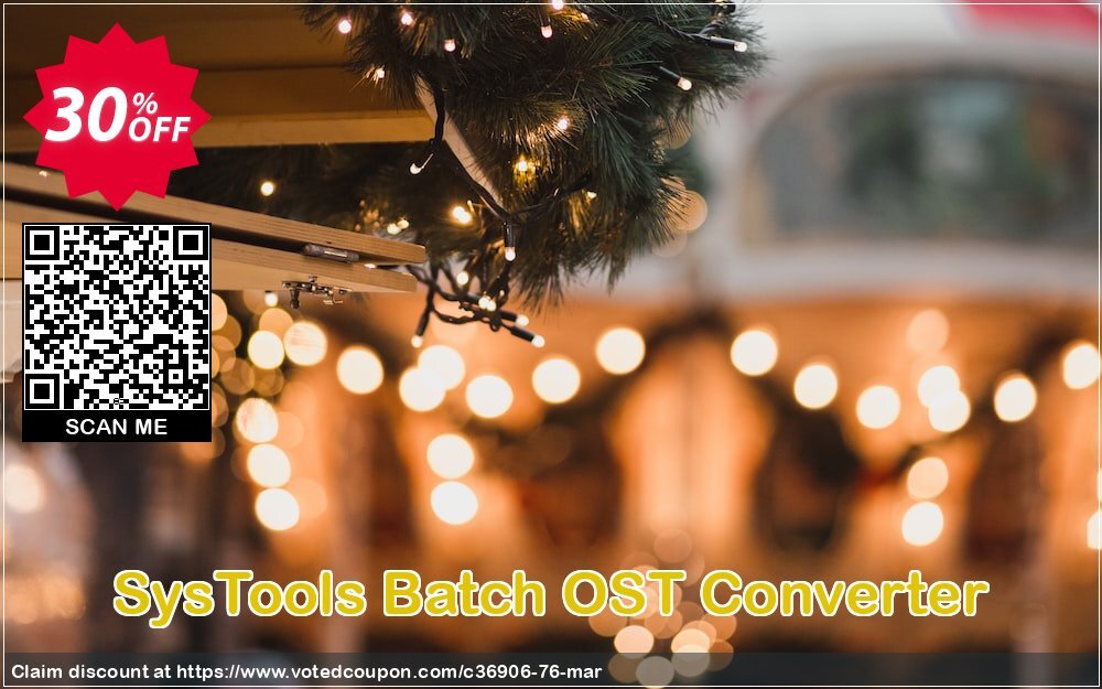 SysTools Batch OST Converter Coupon, discount SysTools coupon 36906. Promotion: 