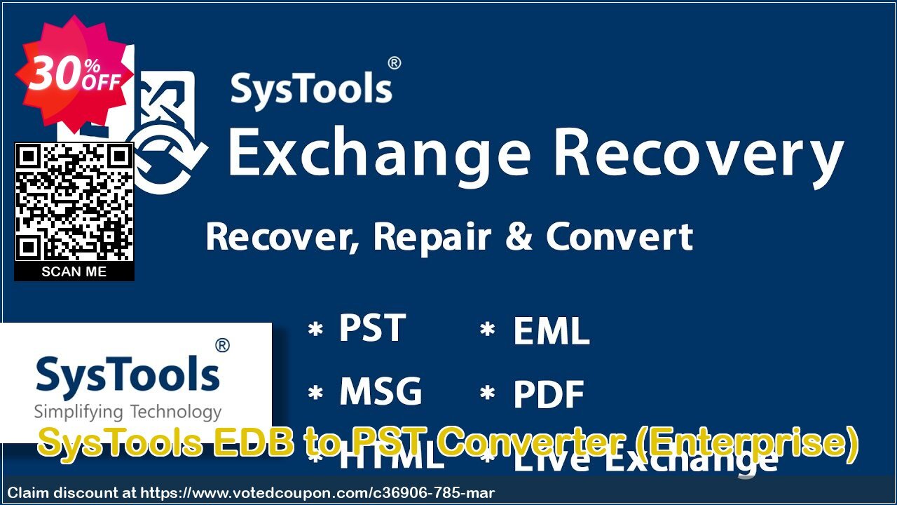 SysTools EDB to PST Converter, Enterprise  Coupon Code May 2024, 30% OFF - VotedCoupon