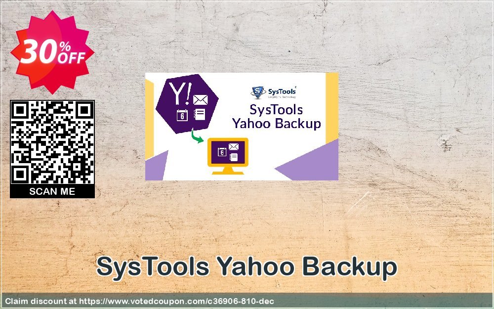 SysTools Yahoo Backup Coupon, discount SysTools coupon 36906. Promotion: 