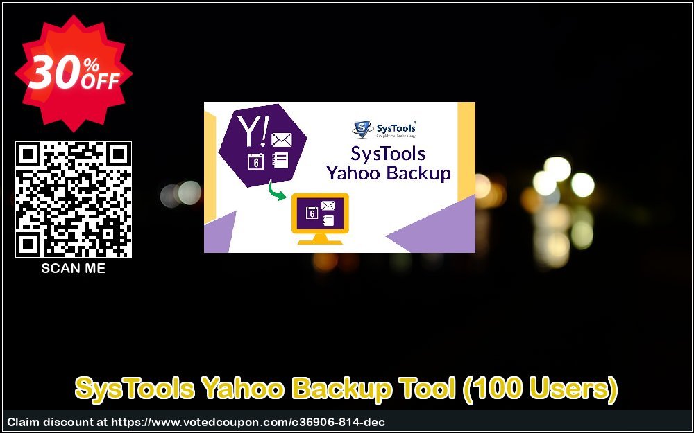 SysTools Yahoo Backup Tool, 100 Users  Coupon, discount SysTools coupon 36906. Promotion: 