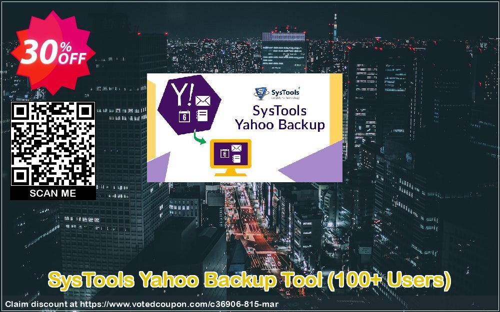 SysTools Yahoo Backup Tool, 100+ Users  Coupon Code Apr 2024, 30% OFF - VotedCoupon