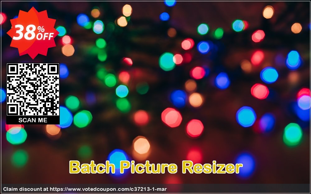 Batch Picture Resizer Coupon Code May 2024, 38% OFF - VotedCoupon