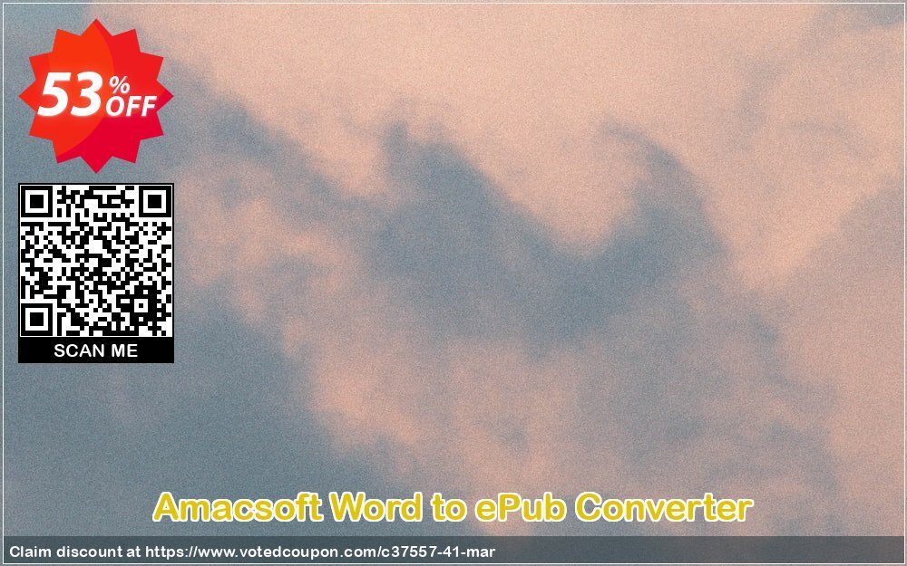 AMACsoft Word to ePub Converter Coupon, discount 50% off. Promotion: 