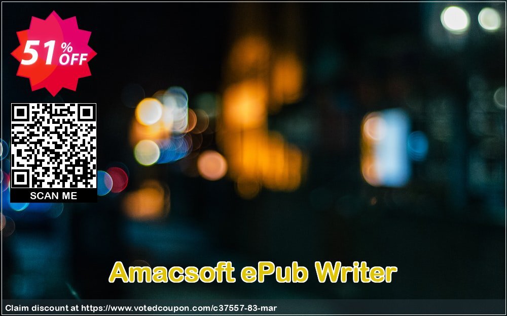 AMACsoft ePub Writer Coupon Code Apr 2024, 51% OFF - VotedCoupon