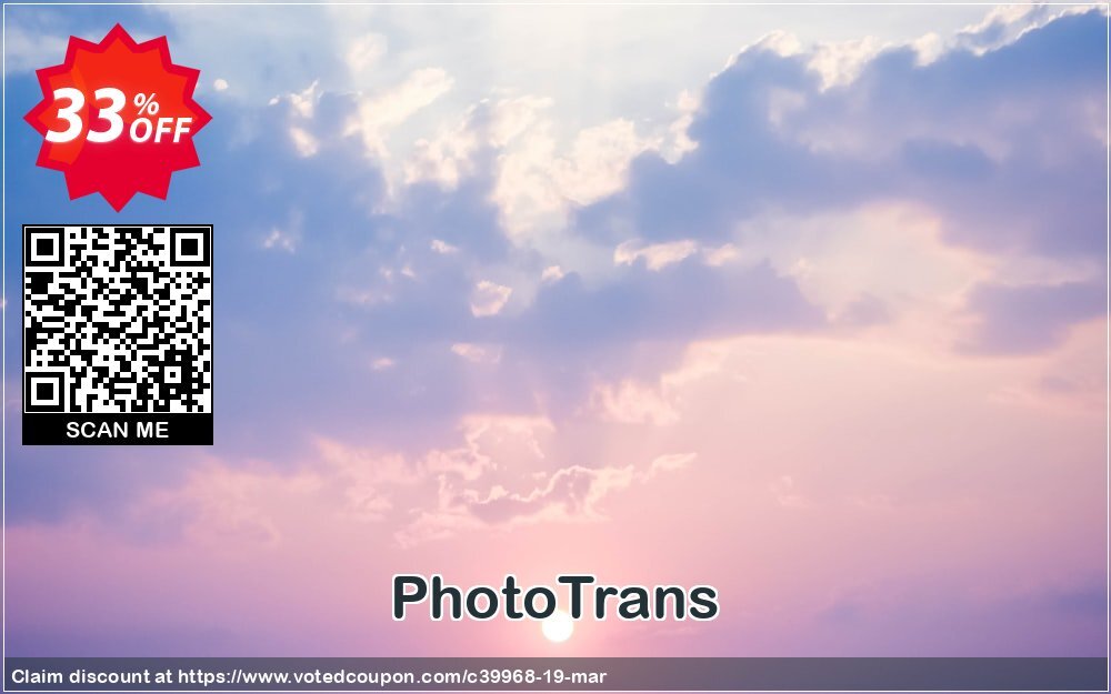 PhotoTrans Coupon, discount Best discount is IMOBEDUDISCOUNT codes. Promotion: 30OFF Coupon Imobie