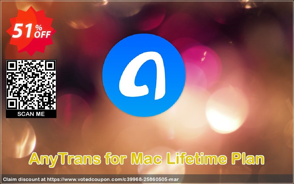 AnyTrans for MAC Lifetime Plan Coupon Code May 2024, 51% OFF - VotedCoupon