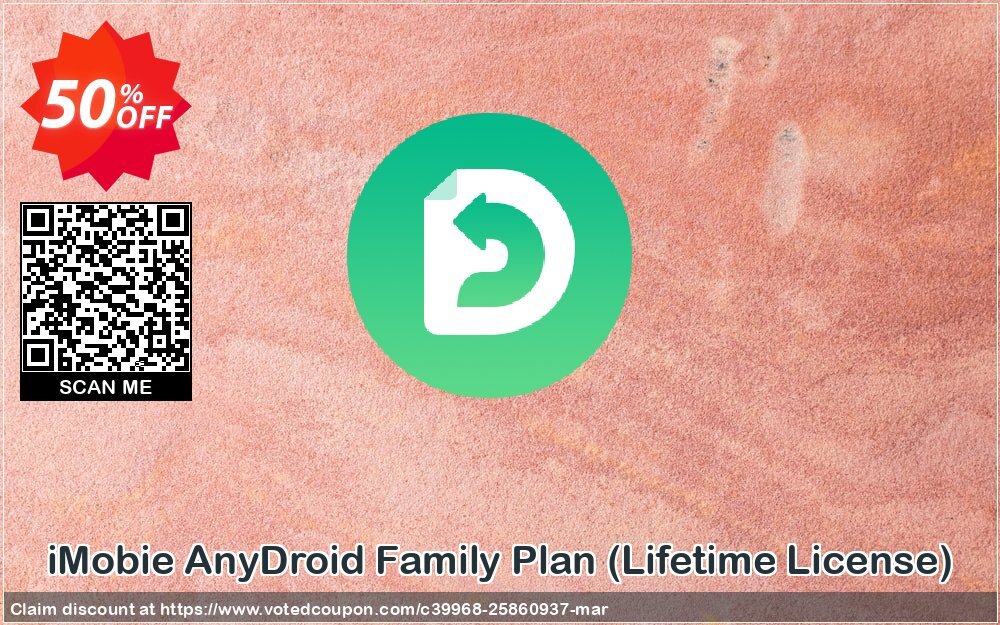 iMobie AnyDroid Family Plan, Lifetime Plan  Coupon Code Jun 2024, 50% OFF - VotedCoupon