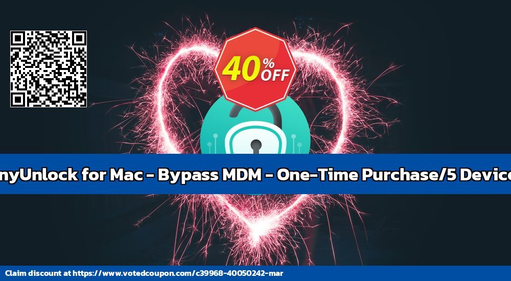 AnyUnlock for MAC - Bypass MDM - One-Time Purchase/5 Devices voted-on promotion codes