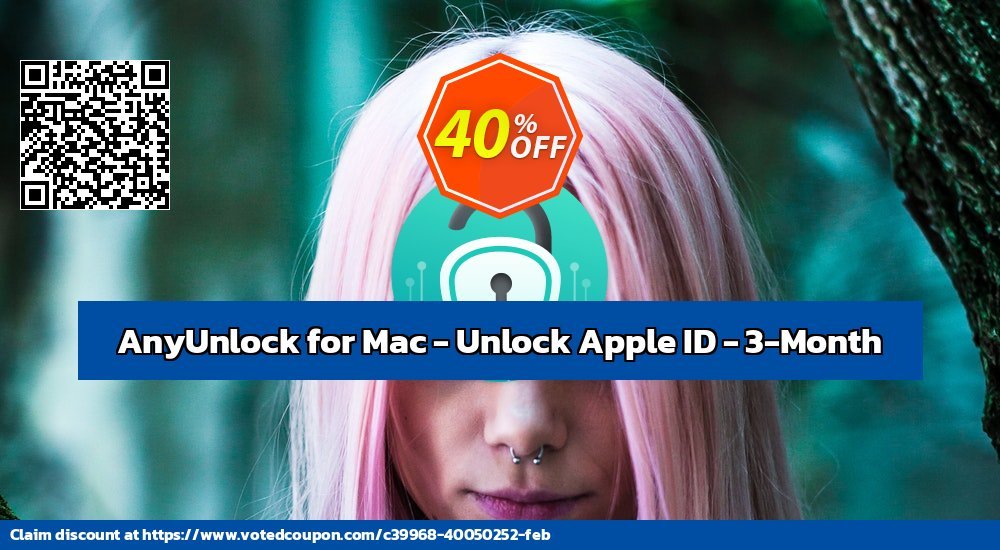 AnyUnlock for MAC - Unlock Apple ID - 3-Month Coupon Code Dec 2023, 41% OFF - VotedCoupon