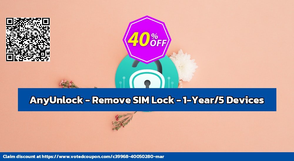 AnyUnlock - Remove SIM Lock - 1-Year/5 Devices voted-on promotion codes