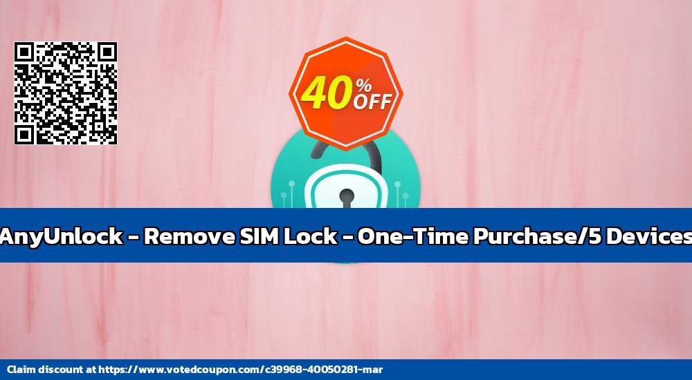 AnyUnlock - Remove SIM Lock - One-Time Purchase/5 Devices Coupon Code Dec 2023, 41% OFF - VotedCoupon