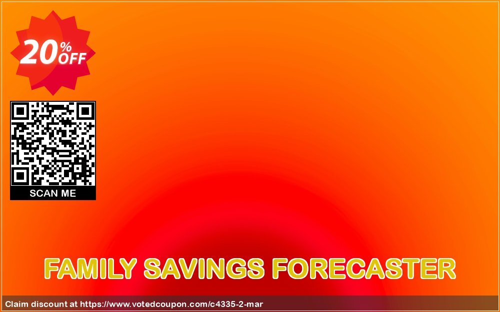 FAMILY SAVINGS FORECASTER Coupon, discount FAMware coupon (4335). Promotion: FAMware discount codes (4335)