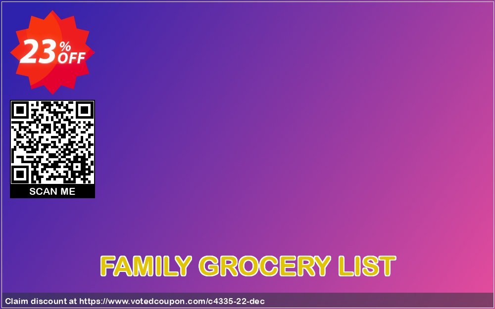 FAMILY GROCERY LIST Coupon, discount FAMware coupon (4335). Promotion: FAMware discount codes (4335)