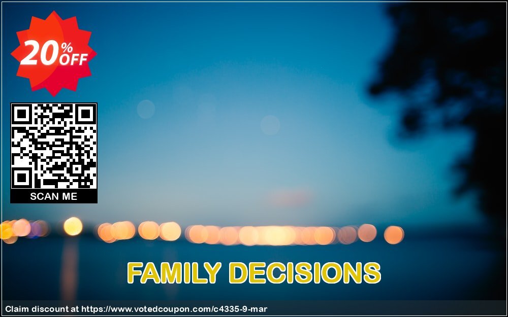 FAMILY DECISIONS Coupon Code May 2024, 20% OFF - VotedCoupon