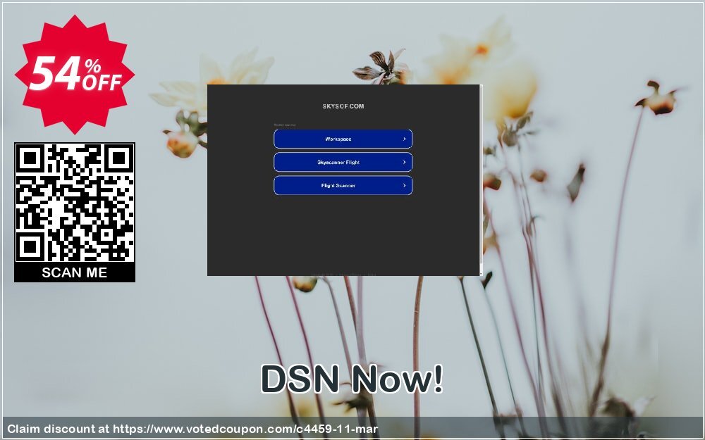 DSN Now! Coupon Code Apr 2024, 54% OFF - VotedCoupon