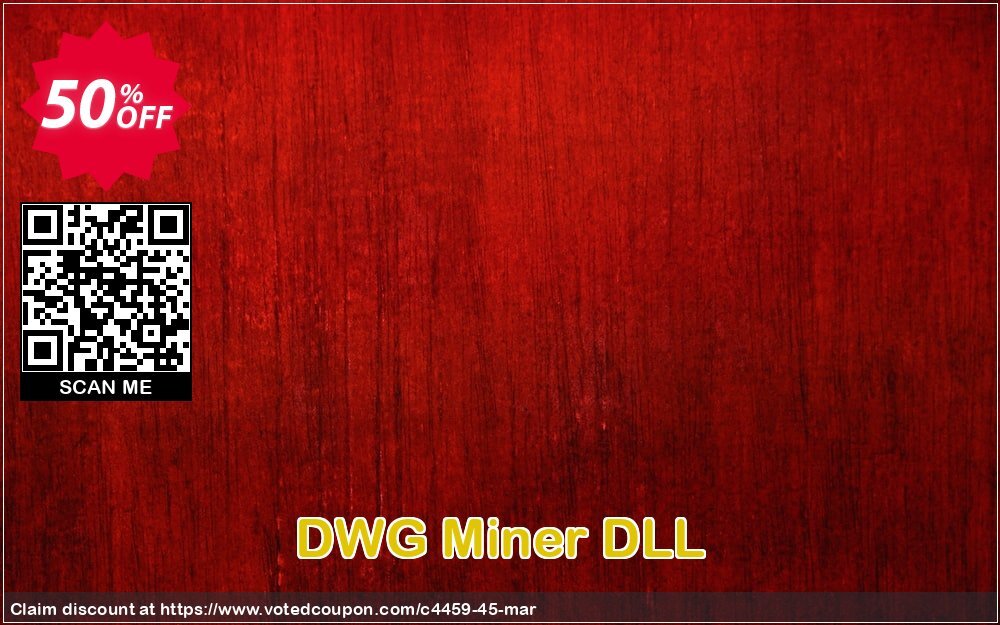 DWG Miner DLL Coupon, discount 50% Off. Promotion: 50% Off the Purchase Price