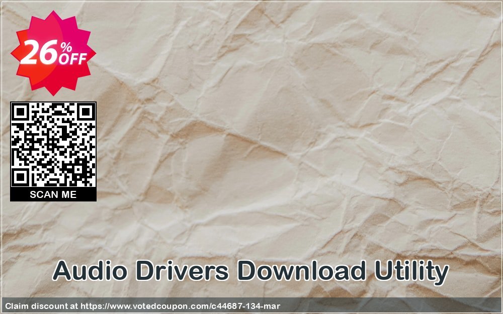 Audio Drivers Download Utility Coupon Code May 2024, 26% OFF - VotedCoupon