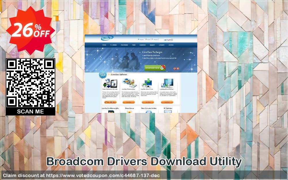 Broadcom Drivers Download Utility Coupon, discount Lionsea Software coupon archive (44687). Promotion: Lionsea Software coupon discount codes archive (44687)