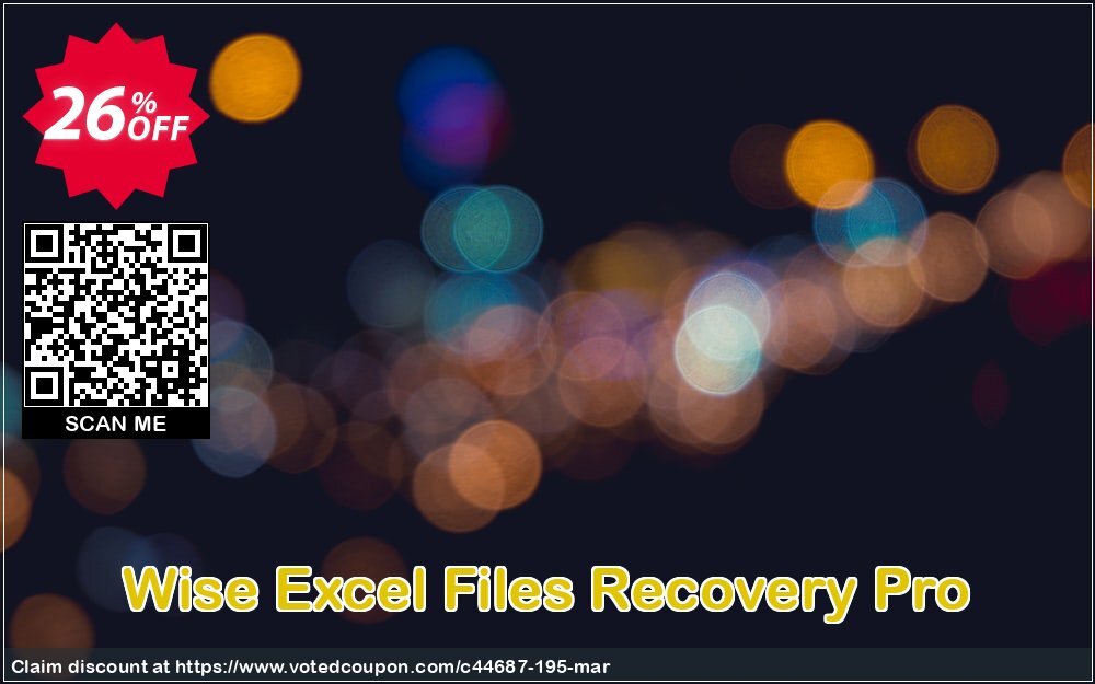 Wise Excel Files Recovery Pro Coupon Code Apr 2024, 26% OFF - VotedCoupon