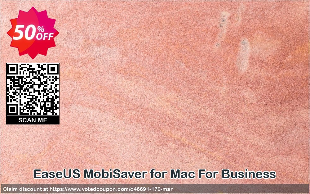 EaseUS MobiSaver for MAC For Business Coupon Code Apr 2024, 50% OFF - VotedCoupon