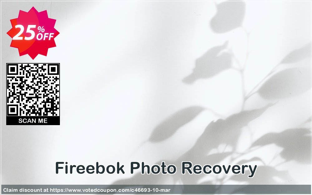 Fireebok Photo Recovery Coupon Code Apr 2024, 25% OFF - VotedCoupon