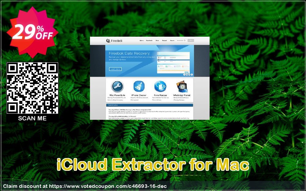 iCloud Extractor for MAC Coupon, discount Fireebok coupon (46693). Promotion: Fireebok discount code for promotion