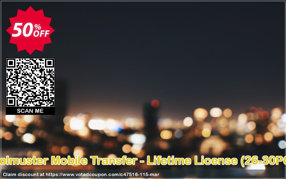 Coolmuster Mobile Transfer Lifetime Plan, 26-30 PCs  Coupon, discount 50% OFF Coolmuster Mobile Transfer Lifetime License (26-30 PCs), verified. Promotion: Special discounts code of Coolmuster Mobile Transfer Lifetime License (26-30 PCs), tested & approved