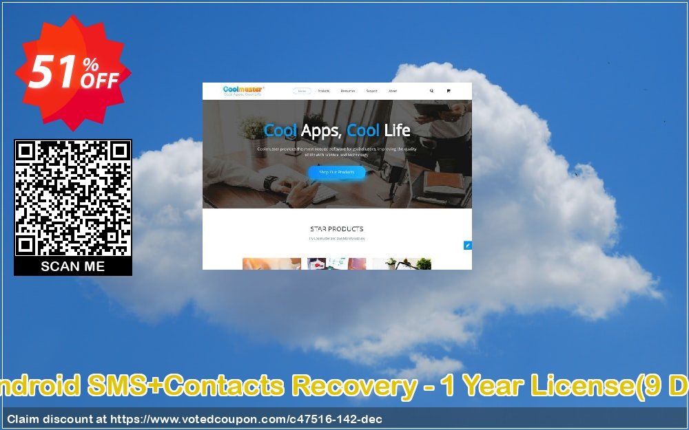 Coolmuster Android SMS+Contacts Recovery - Yearly Plan, 9 Devices, 3 PCs  Coupon Code Apr 2024, 51% OFF - VotedCoupon