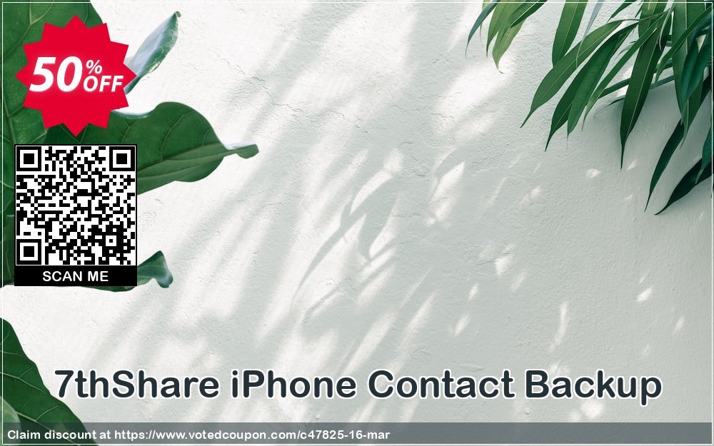 7thShare iPhone Contact Backup Coupon, discount 50% Off Discount. Promotion: 