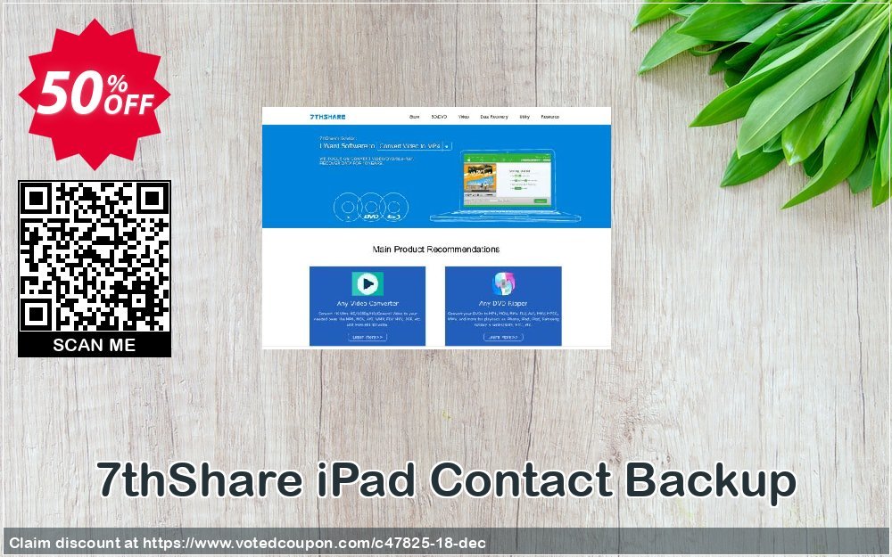 7thShare iPad Contact Backup Coupon, discount 50% Off Discount. Promotion: 