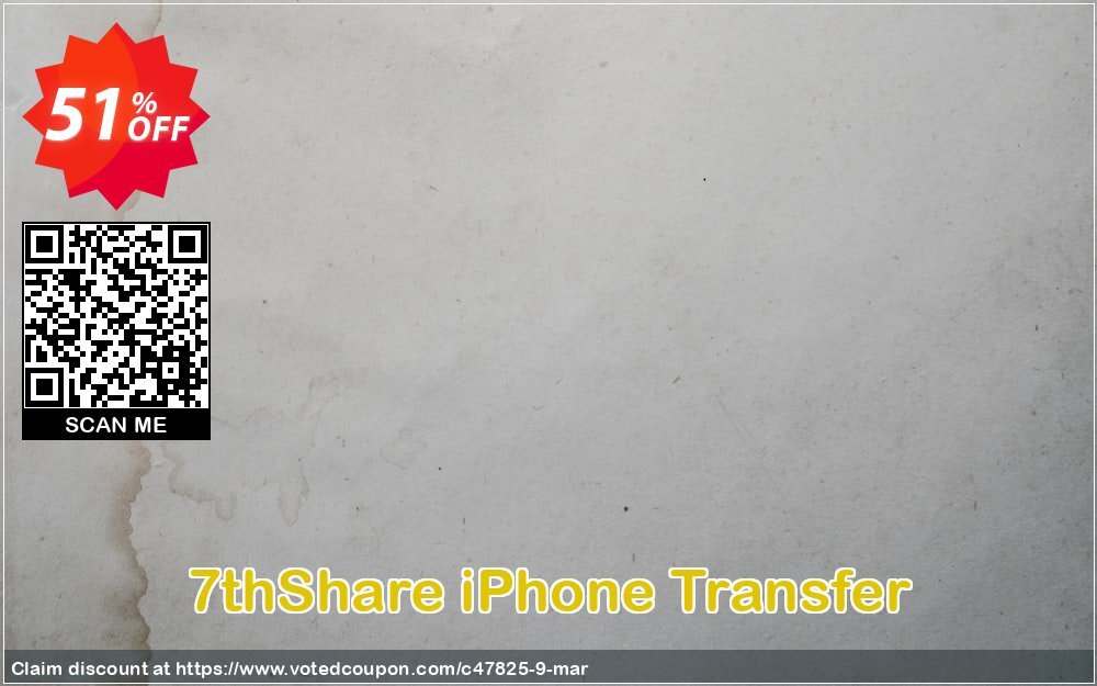 7thShare iPhone Transfer Coupon Code May 2024, 51% OFF - VotedCoupon